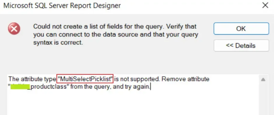 SSRS Paginated Report Dataset FetchXML Query Does Not Allow Adding Multi-Select Field